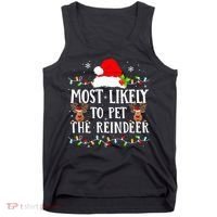 Most Likely To Pet The Reindeer Funny Christmas Family Tank Top thumb 0