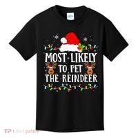 Most Likely To Pet The Reindeer Funny Christmas Family Kids T-Shirt thumb 0