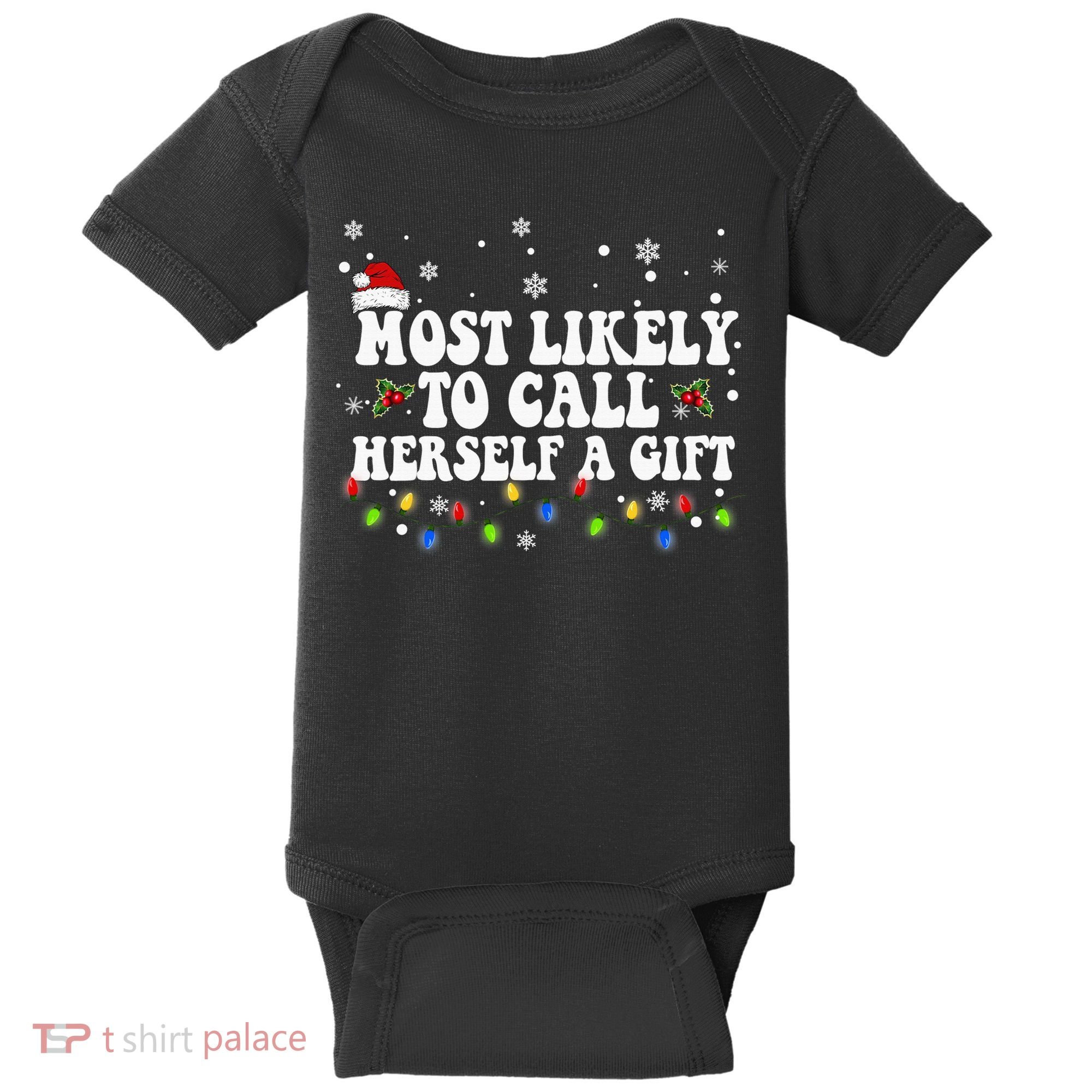 Most Likely To Call Herself Couple Matching Christmas Baby Bodysuit