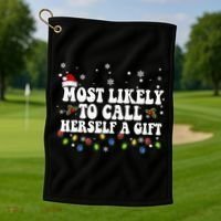 Most Likely To Call Herself Couple Matching Christmas Golf Towel thumb 1