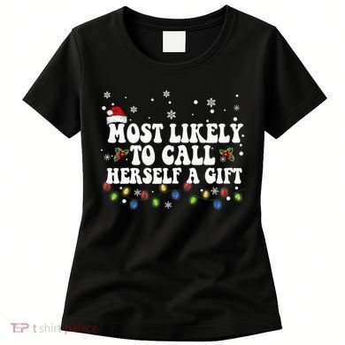 Most Likely To Call Herself Couple Matching Christmas Women's T-Shirt