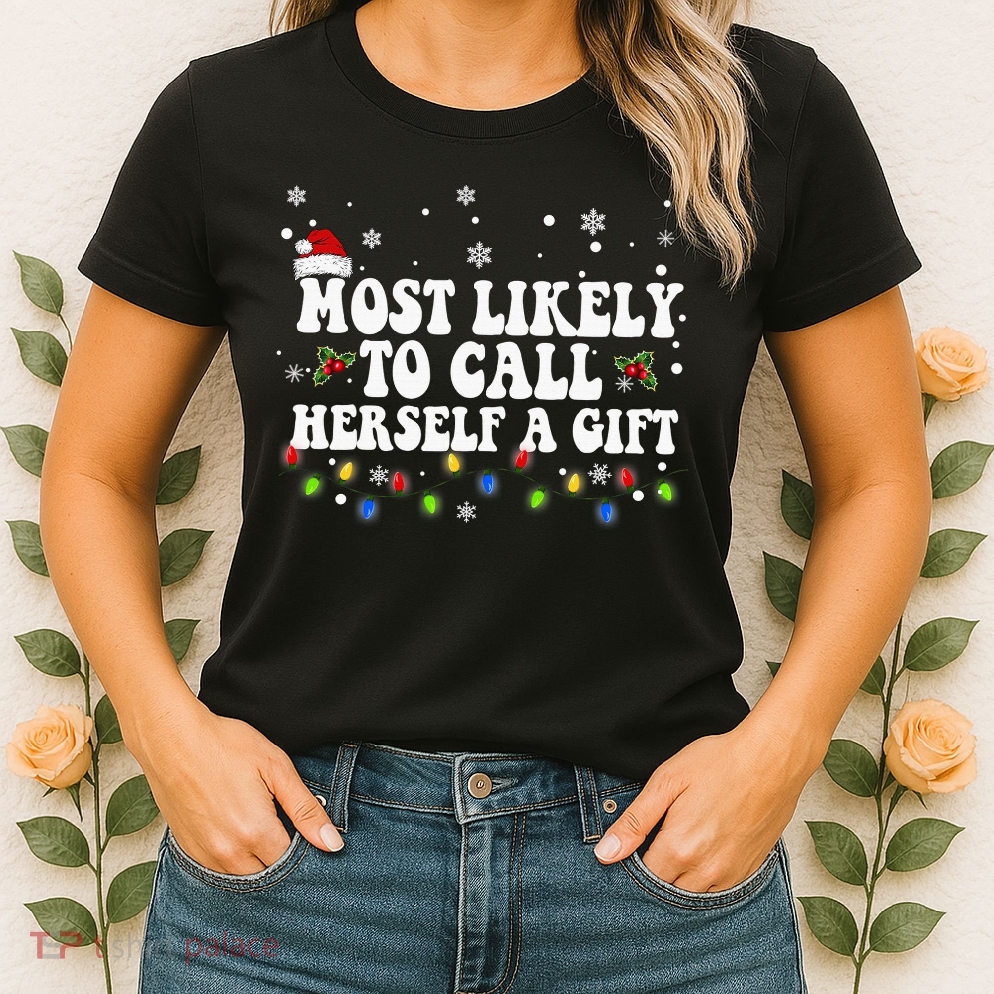 Most Likely To Call Herself Couple Matching Christmas Women's T-Shirt