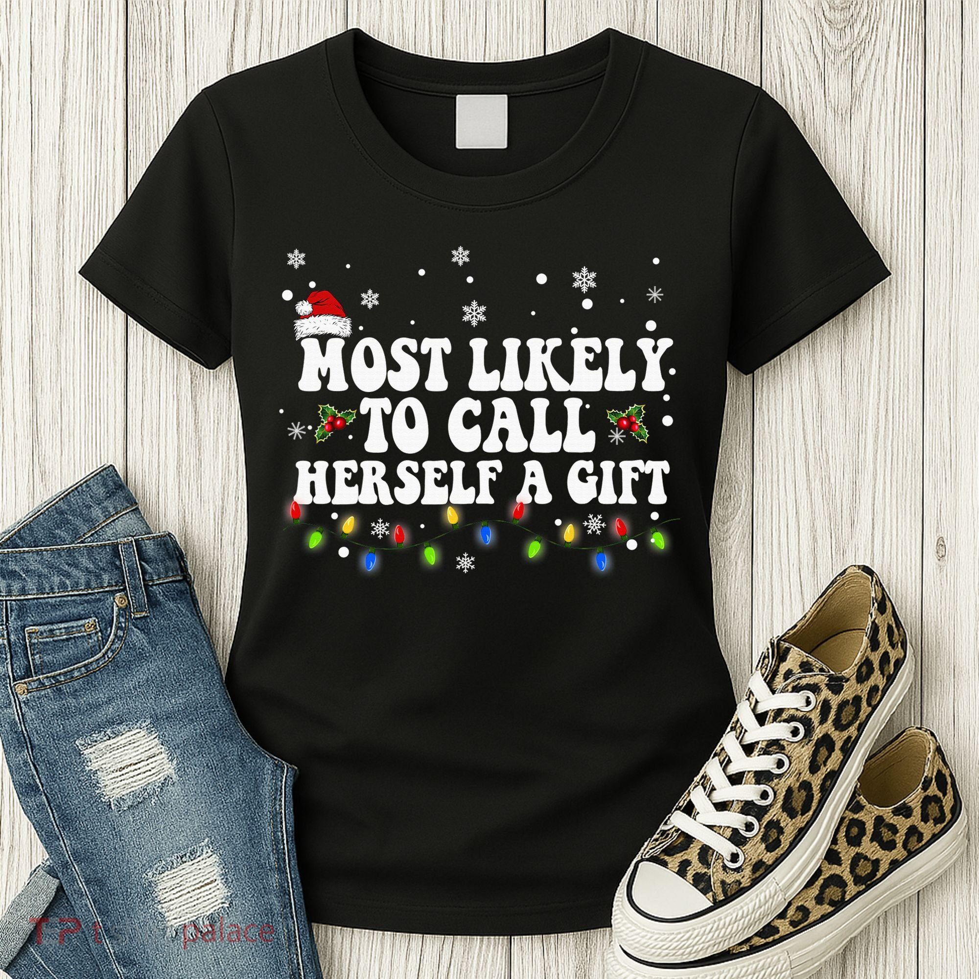 Most Likely To Call Herself Couple Matching Christmas Women's T-Shirt