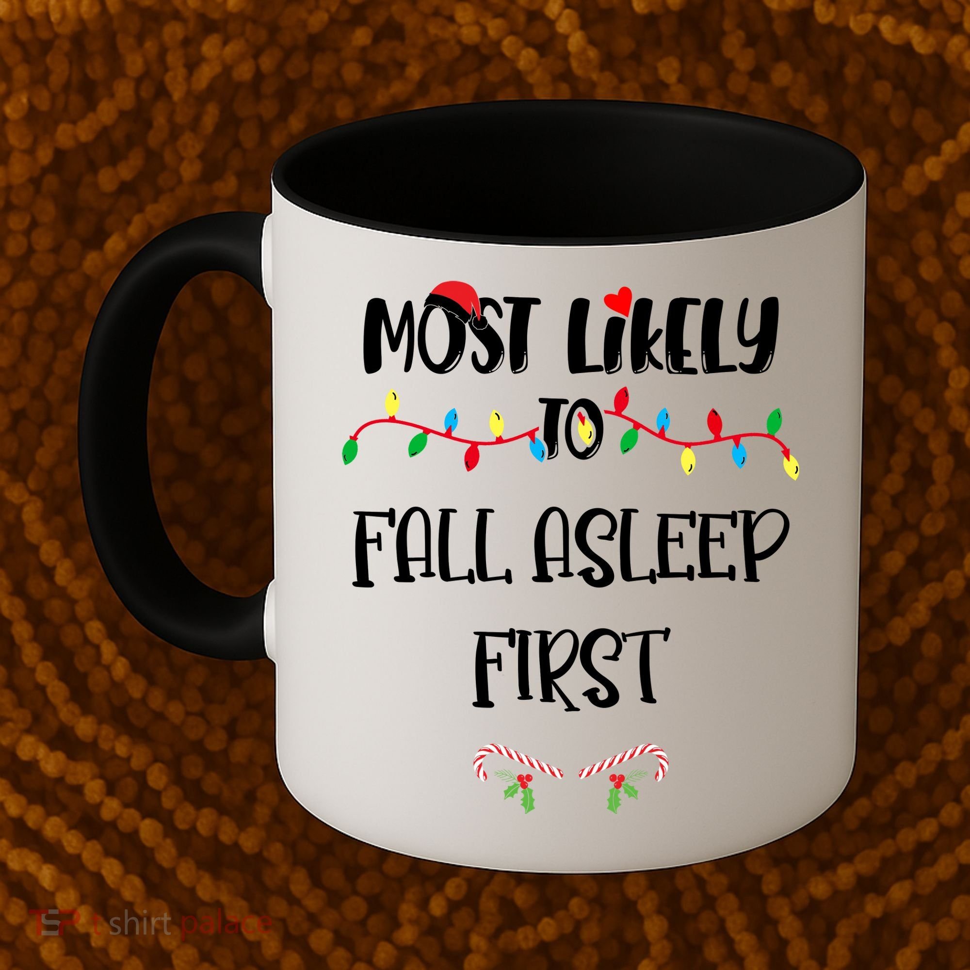 Most Likely To Fall Asleep First Christmas Shirts For Family Coffee Mug