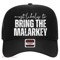 Most Likely To Bring The Malarkey St Patricks Hat thumb 0