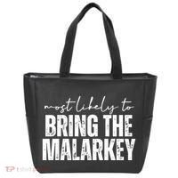 Most Likely To Bring The Malarkey St Patricks Tote Bag thumb 0