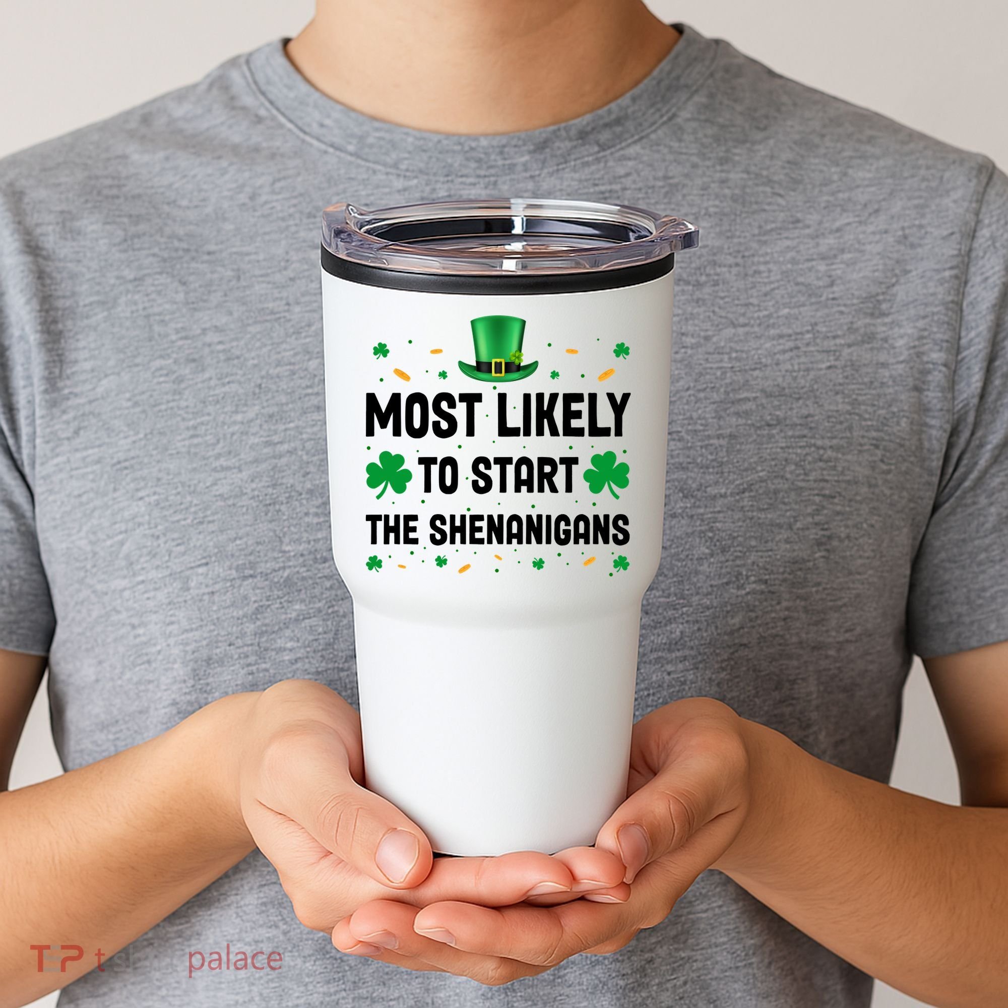 Most Likely To Start The Shenanigans Funny St Patricks Day Tumbler