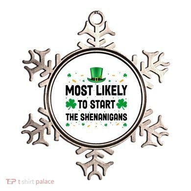 Most Likely To Start The Shenanigans Funny St Patricks Day Ornament