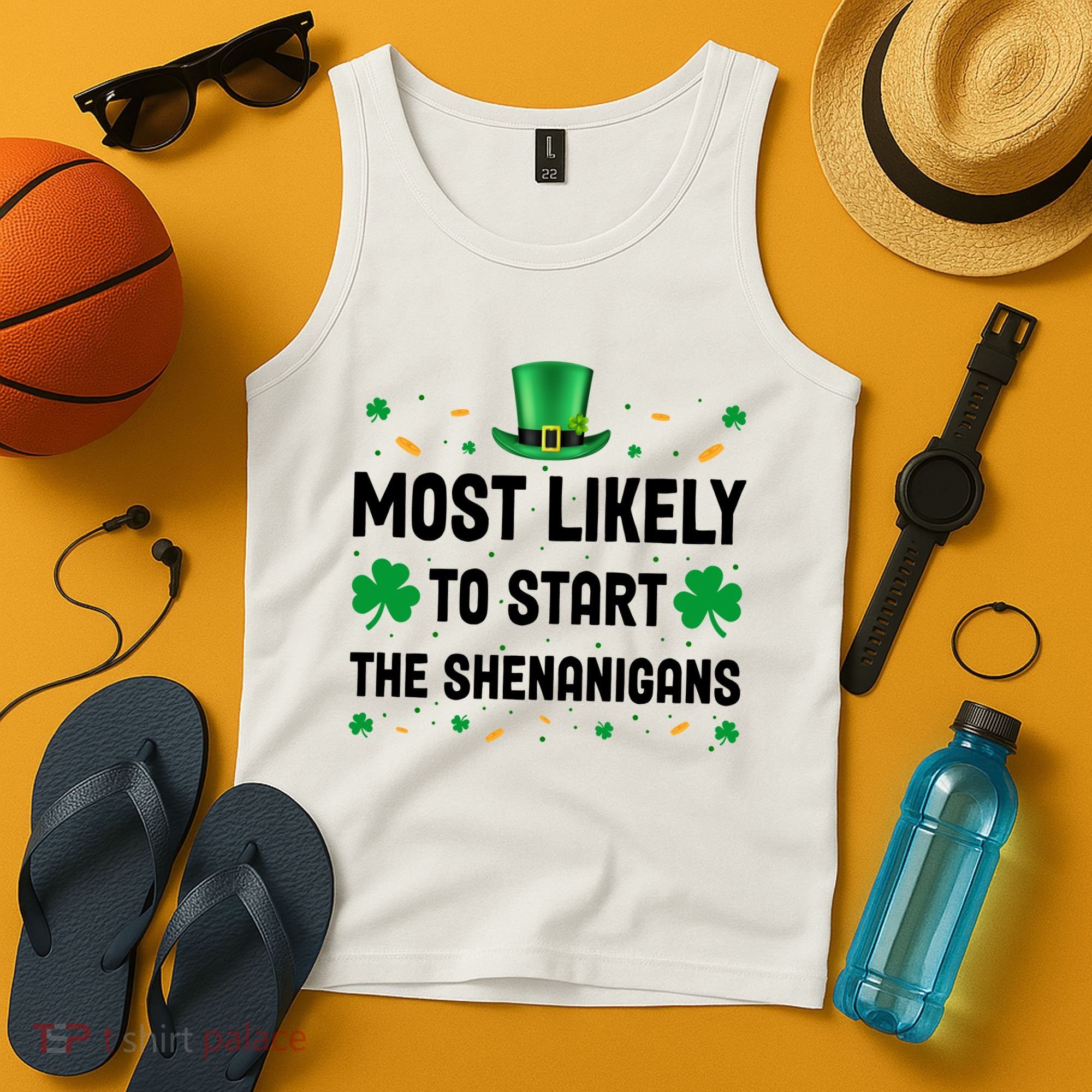 Most Likely To Start The Shenanigans Funny St Patricks Day Tank Top