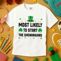 Most Likely To Start The Shenanigans Funny St Patricks Day Kids T-Shirt thumb 3