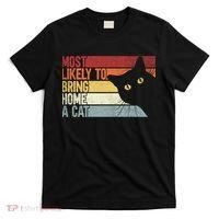 Most Likely To Bring Home A Cat Retro Vintage Cat Mom Cat Dad T-Shirt thumb 0