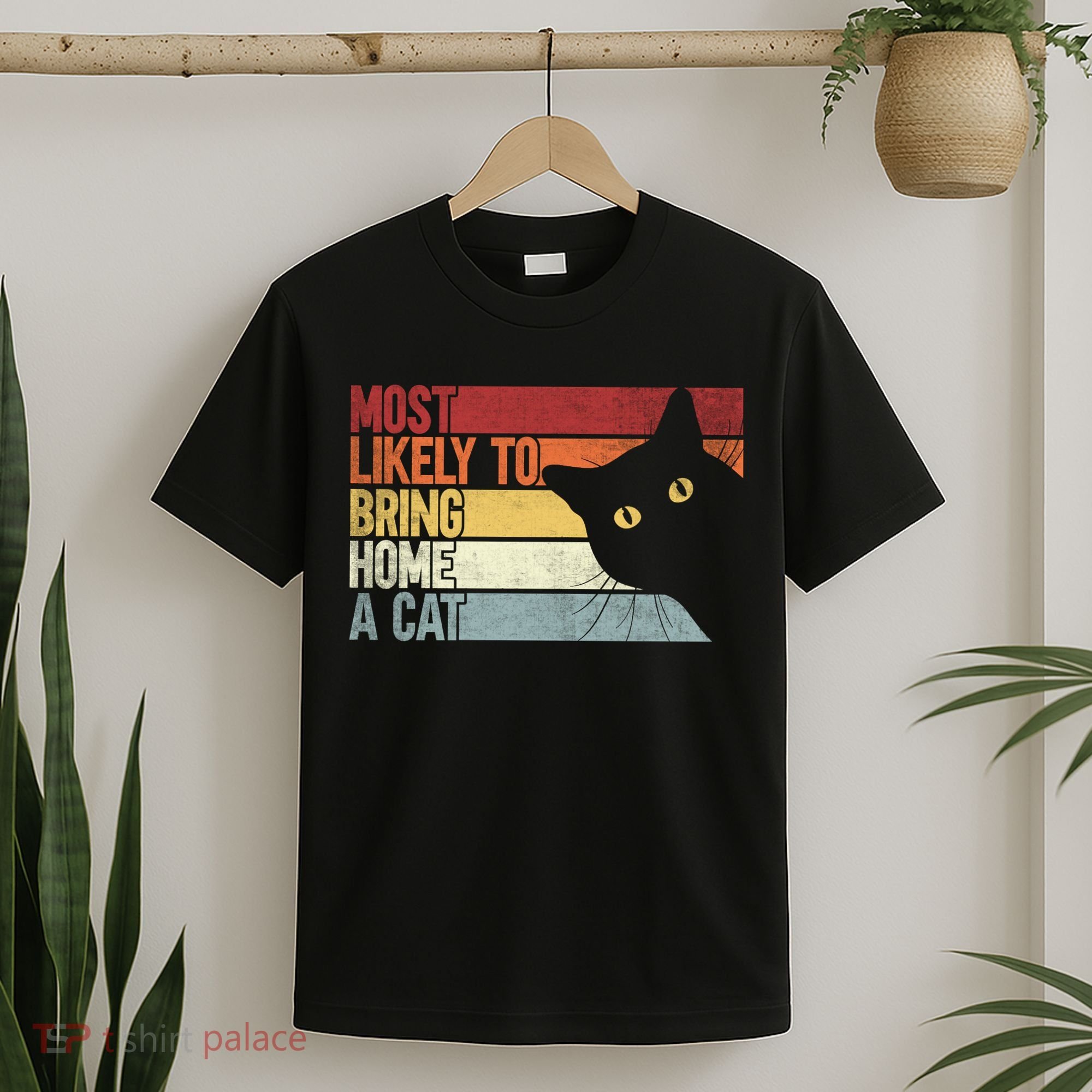 Most Likely To Bring Home A Cat Retro Vintage Cat Mom Cat Dad T-Shirt