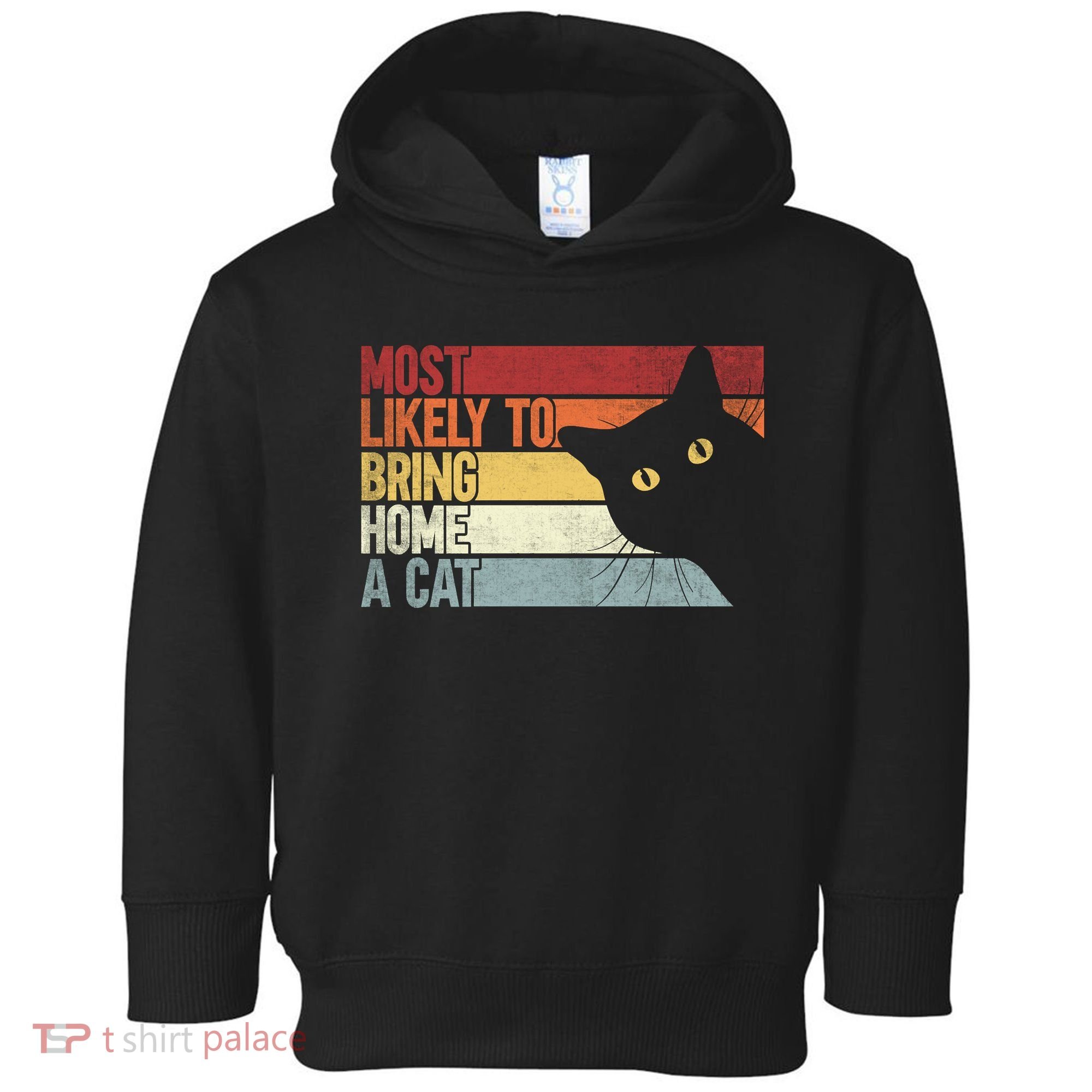 Most Likely To Bring Home A Cat Retro Vintage Cat Mom Cat Dad Toddler Hoodie