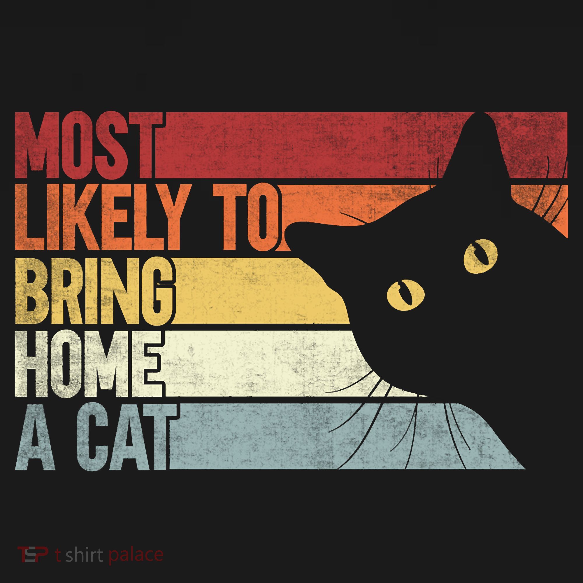 Most Likely To Bring Home A Cat Retro Vintage Cat Mom Cat Dad Kids Hoodie