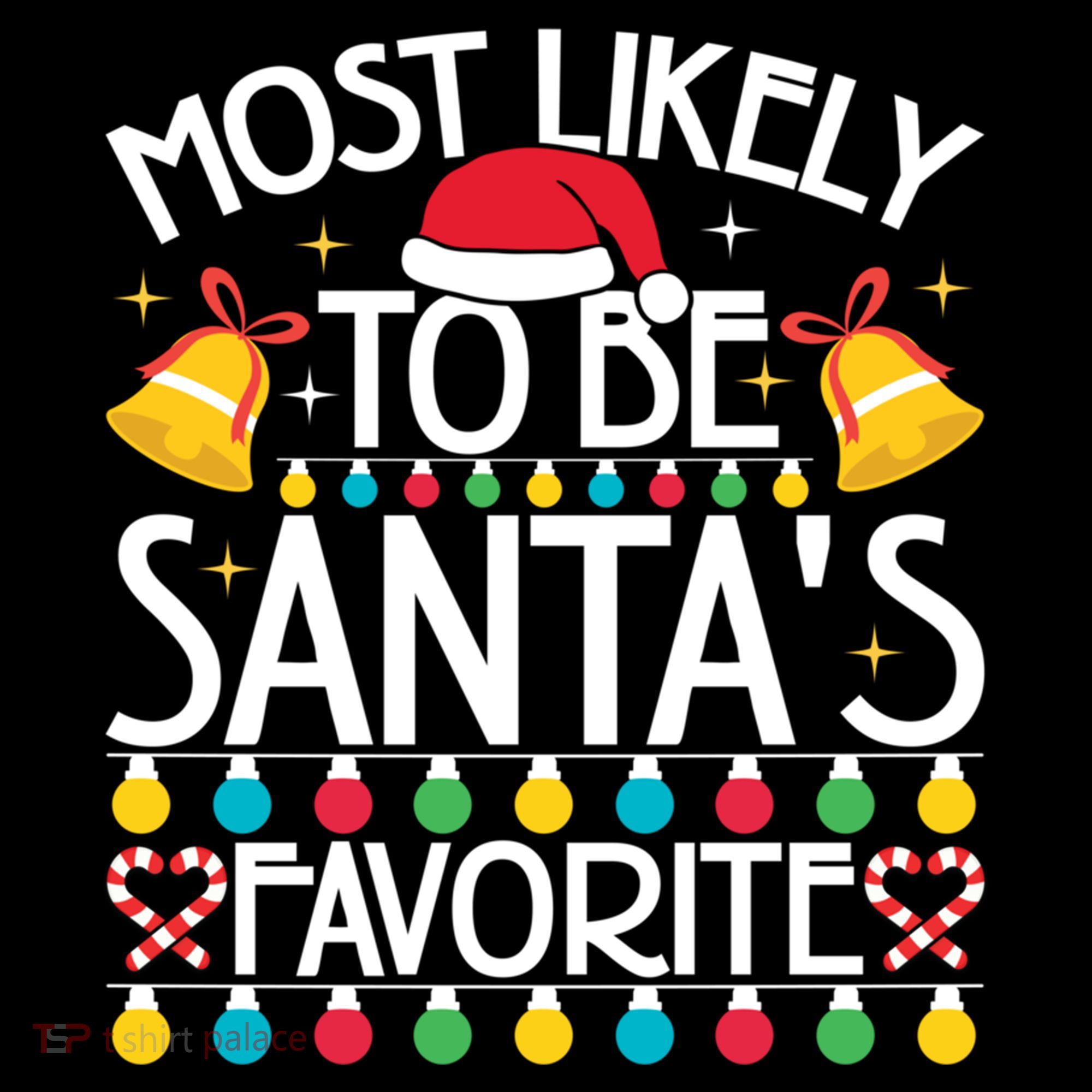 Most Likely To Be SantaS Favorite Family Christmas Gift Coffee Mug