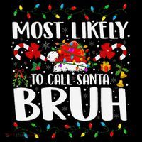 Most Likely To Call Santa Bruh Christmas Family Matching Coffee Mug thumb 5