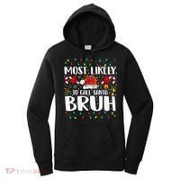 Most Likely To Call Santa Bruh Christmas Family Matching Women's Hoodie thumb 0