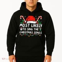 Most Likely To Sing The Christmas Songs Christmas Matching Hoodie thumb 2