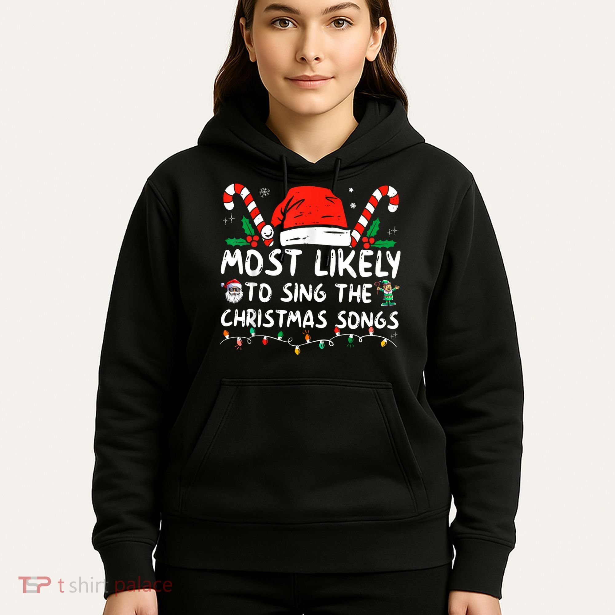 Most Likely To Sing The Christmas Songs Christmas Matching Hoodie