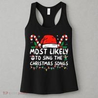 Most Likely To Sing The Christmas Songs Christmas Matching Women's Tank Top thumb 3