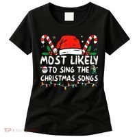 Most Likely To Sing The Christmas Songs Christmas Matching Women's T-Shirt thumb 0