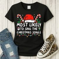 Most Likely To Sing The Christmas Songs Christmas Matching Women's T-Shirt thumb 3