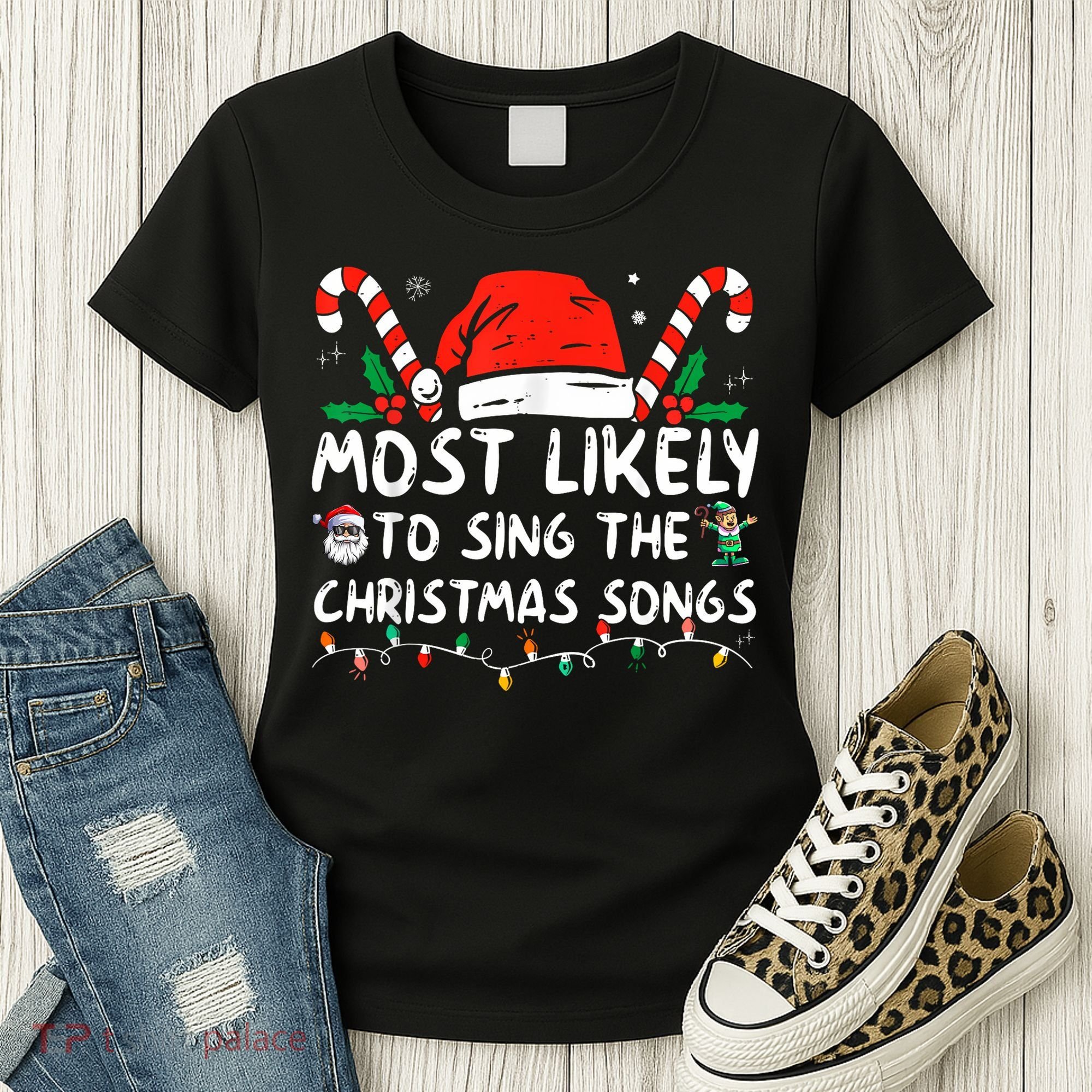 Most Likely To Sing The Christmas Songs Christmas Matching Women's T-Shirt