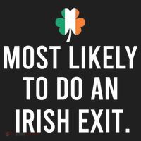Most Likely To Do An Irish Exit Women's Sweatshirt thumb 2