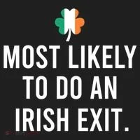 Most Likely To Do An Irish Exit Women's Sweatshirt thumb 2