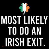 Most Likely To Do An Irish Exit Women's Hoodie thumb 2
