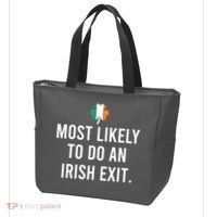 Most Likely To Do An Irish Exit Tote Bag thumb 3