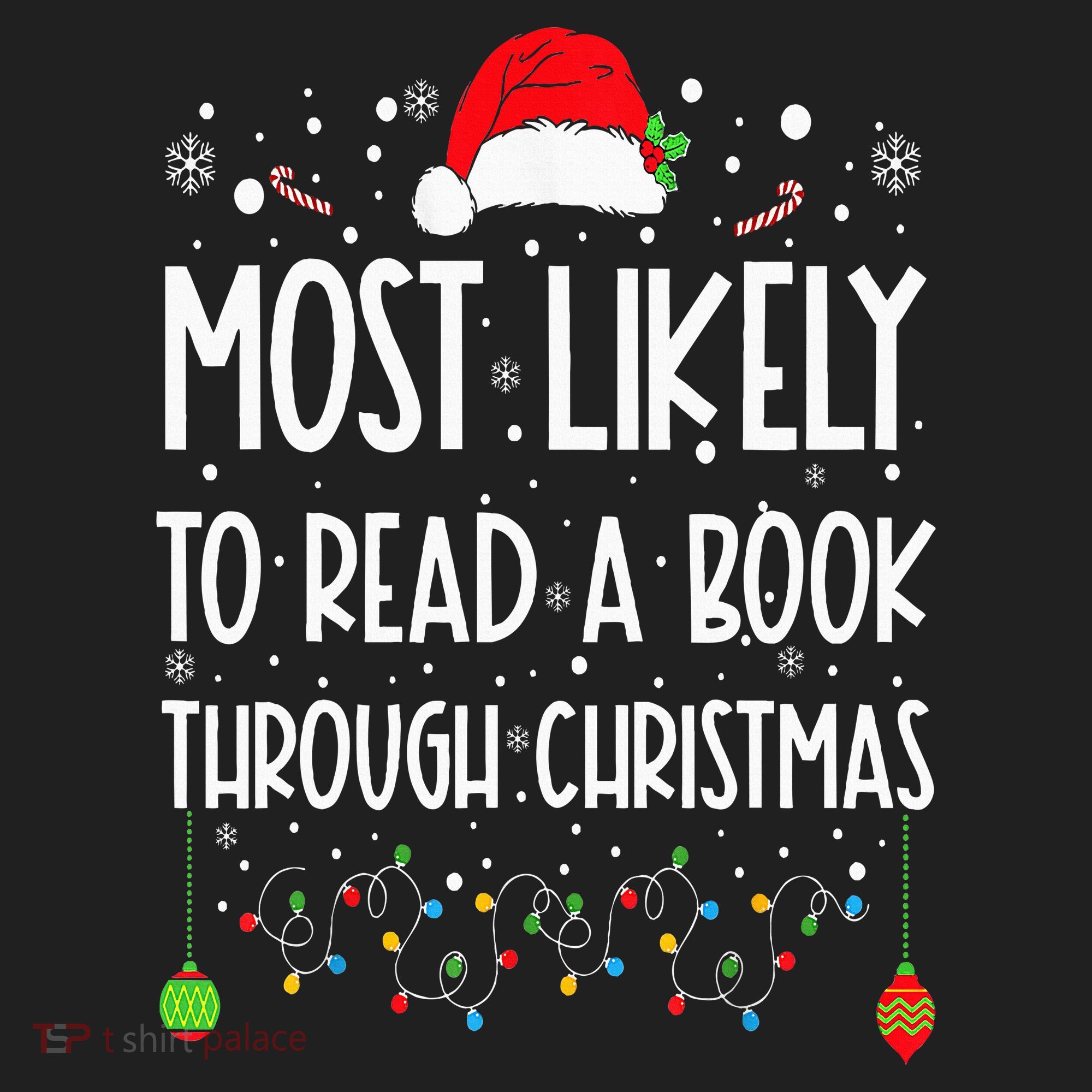 Most Likely To Read A Book Matching Family Christmas Women's Sweatshirt