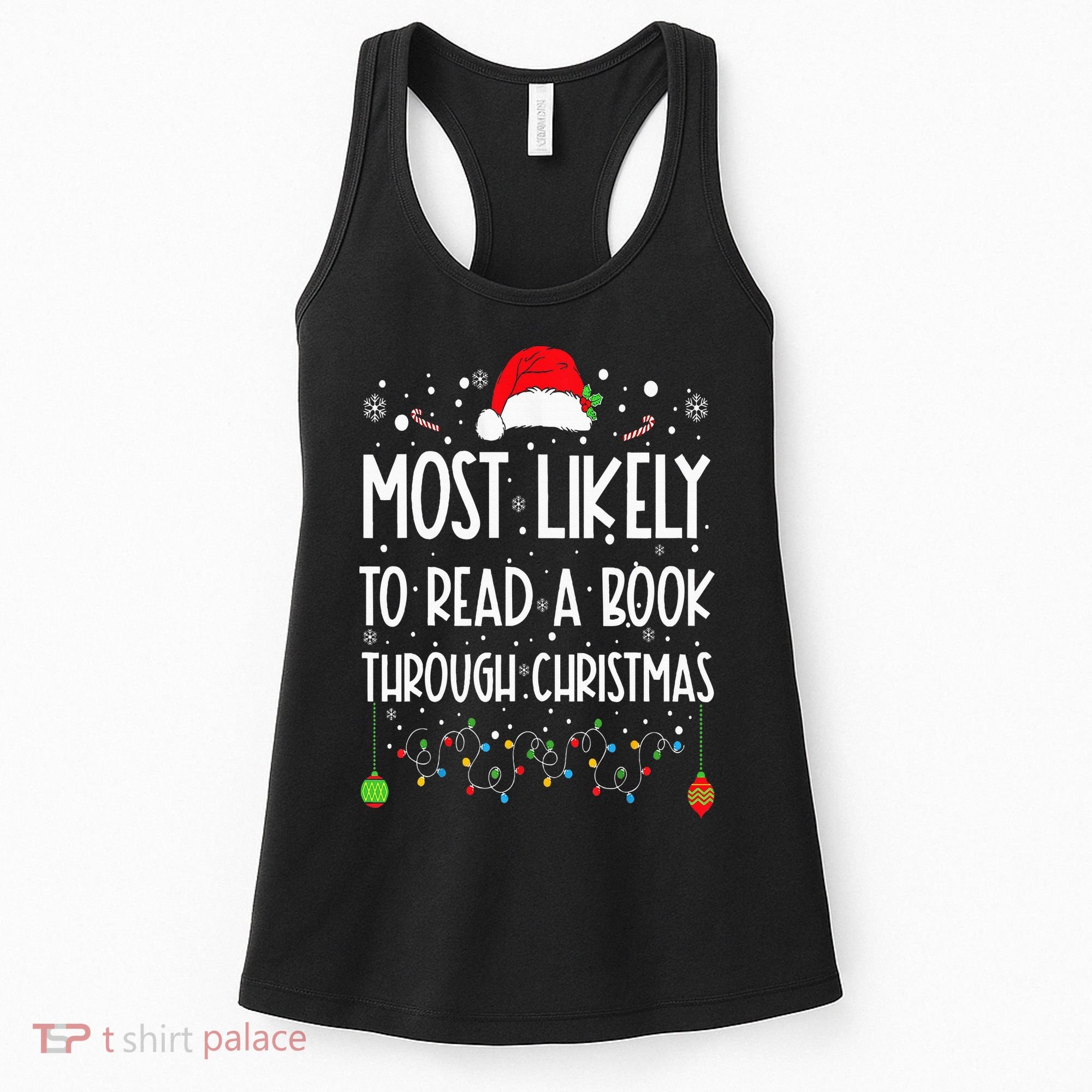 Most Likely To Read A Book Matching Family Christmas Women's Tank Top