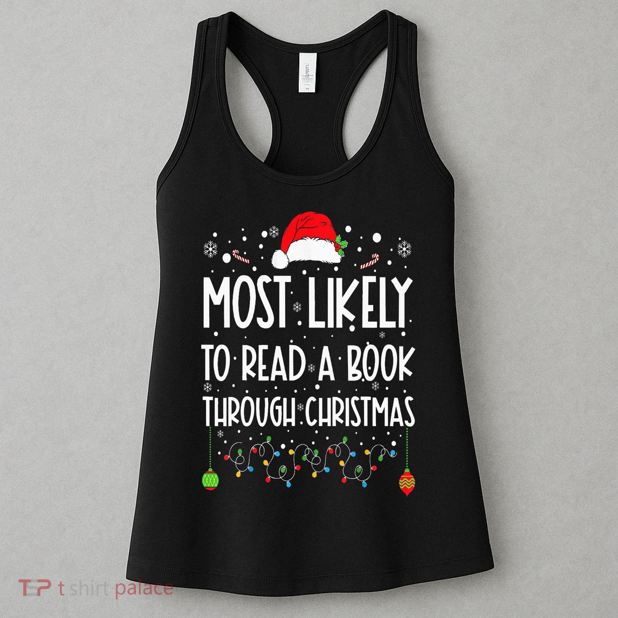 Most Likely To Read A Book Matching Family Christmas Women's Tank Top