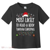 Most Likely To Read A Book Matching Family Christmas Toddler T-Shirt thumb 0