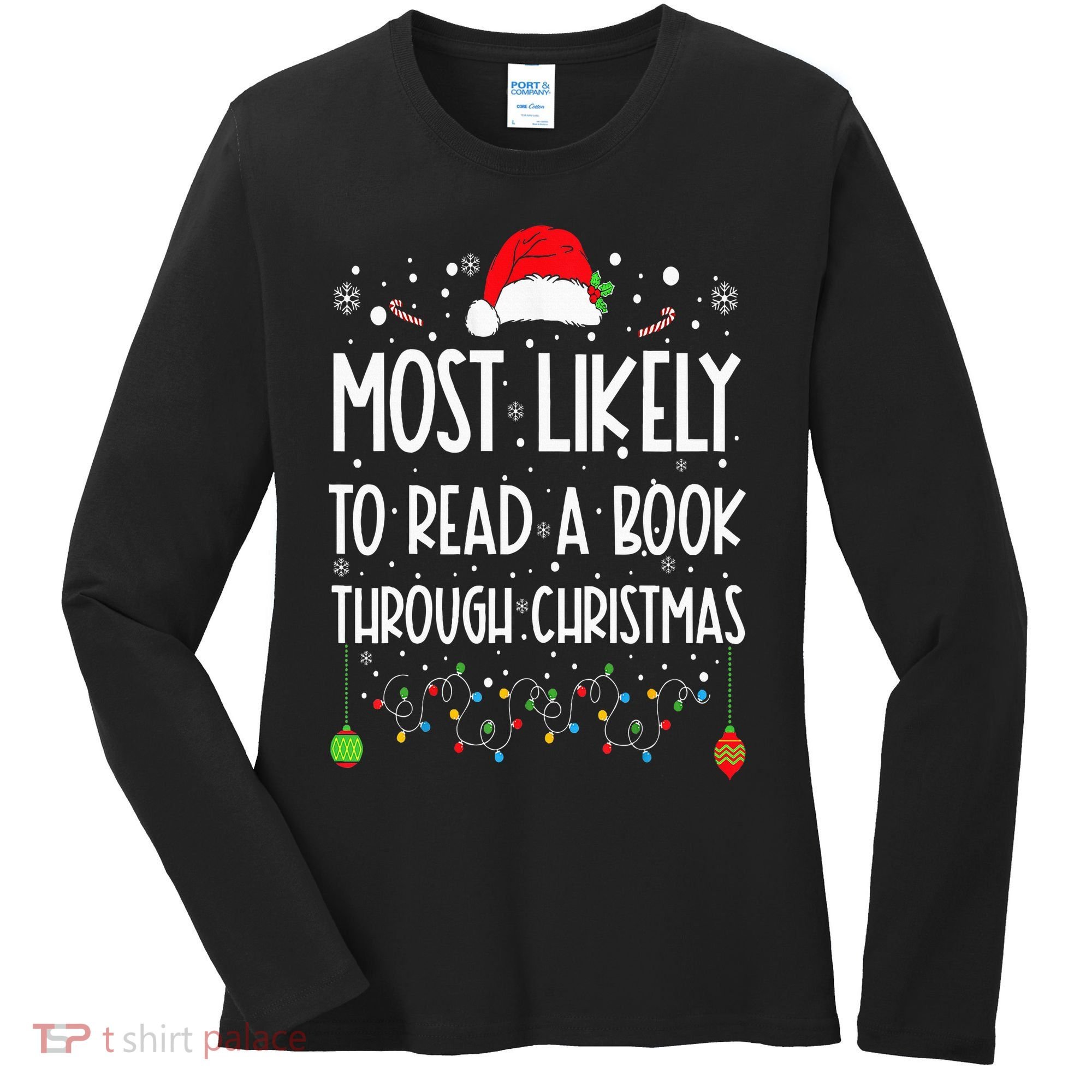 Most Likely To Read A Book Matching Family Christmas Women's Long Sleeve Shirt