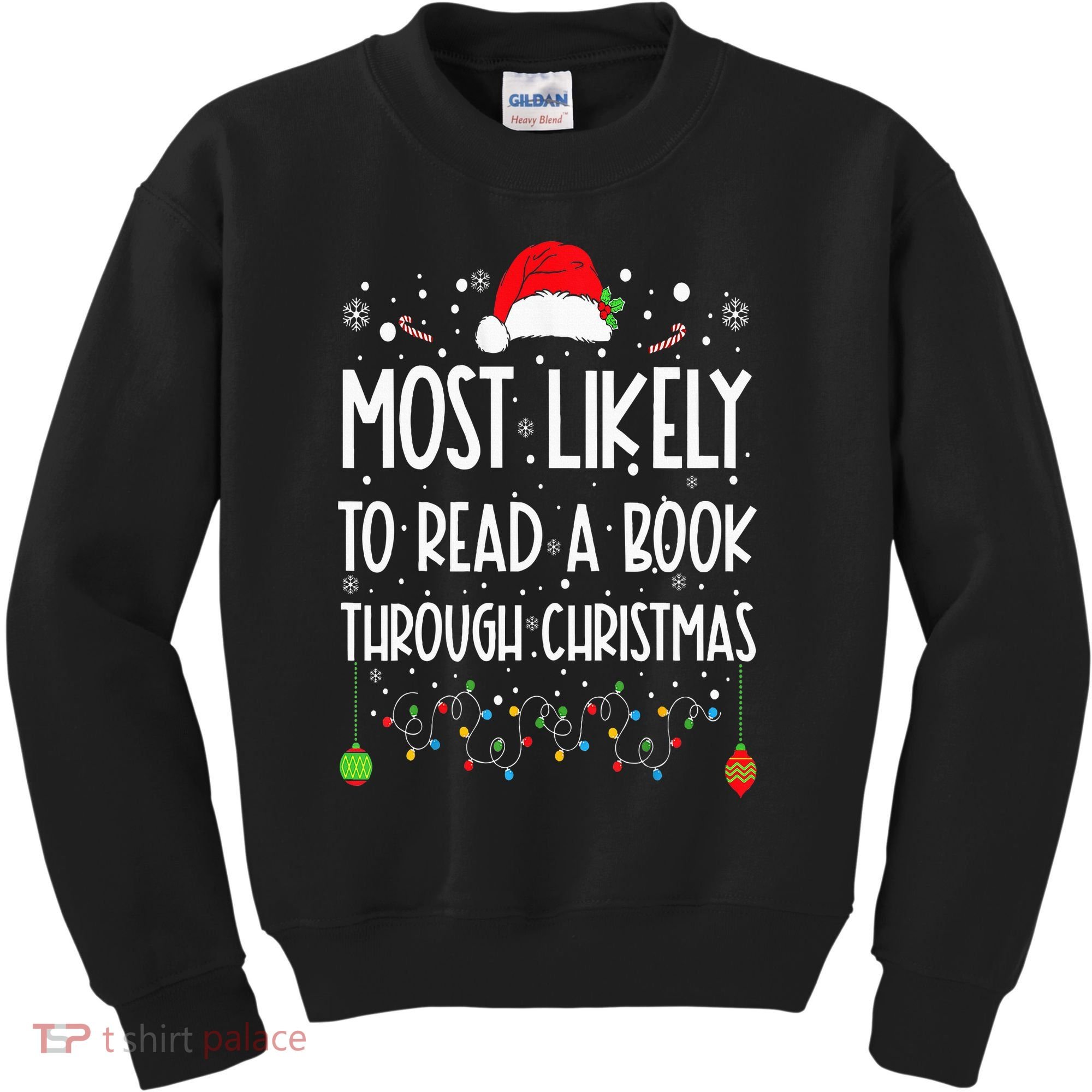 Most Likely To Read A Book Matching Family Christmas Kids Sweatshirt