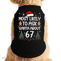 Most Likely To Ask Santa About 67 Doggie Tank thumb 0
