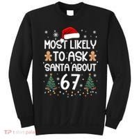 Most Likely To Ask Santa About 67 Sweatshirt thumb 0