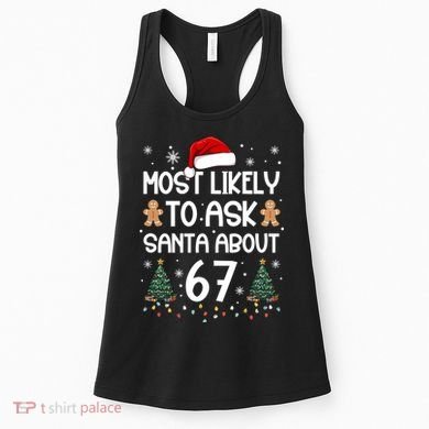 Most Likely To Ask Santa About 67 Women's Tank Top