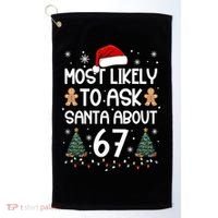 Most Likely To Ask Santa About 67 Golf Towel thumb 0