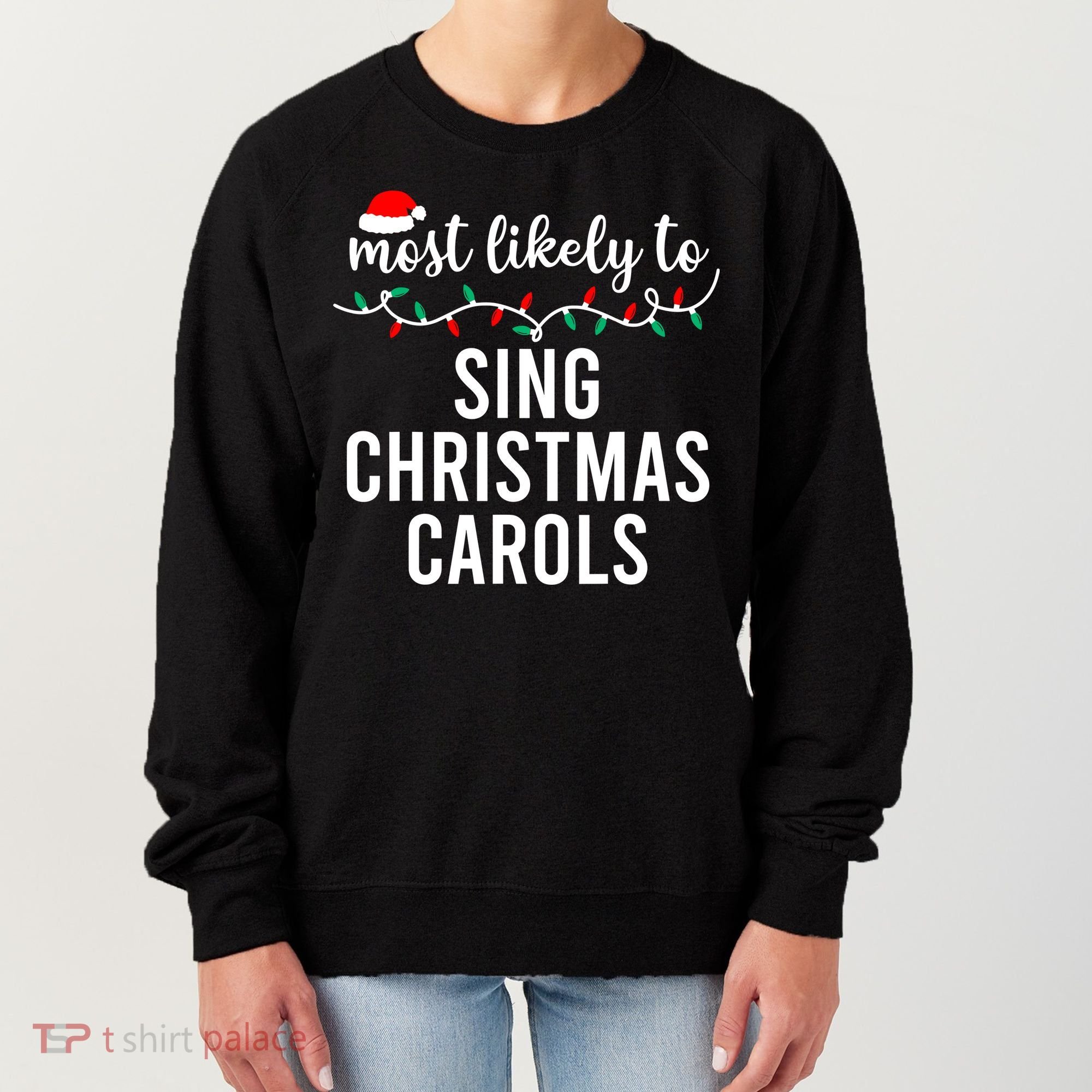 Most Likely To Christmas Matching Family Pajamas Funny Women's Sweatshirt