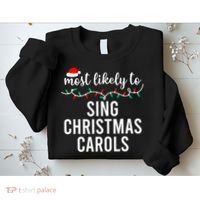 Most Likely To Christmas Matching Family Pajamas Funny Sweatshirt thumb 2
