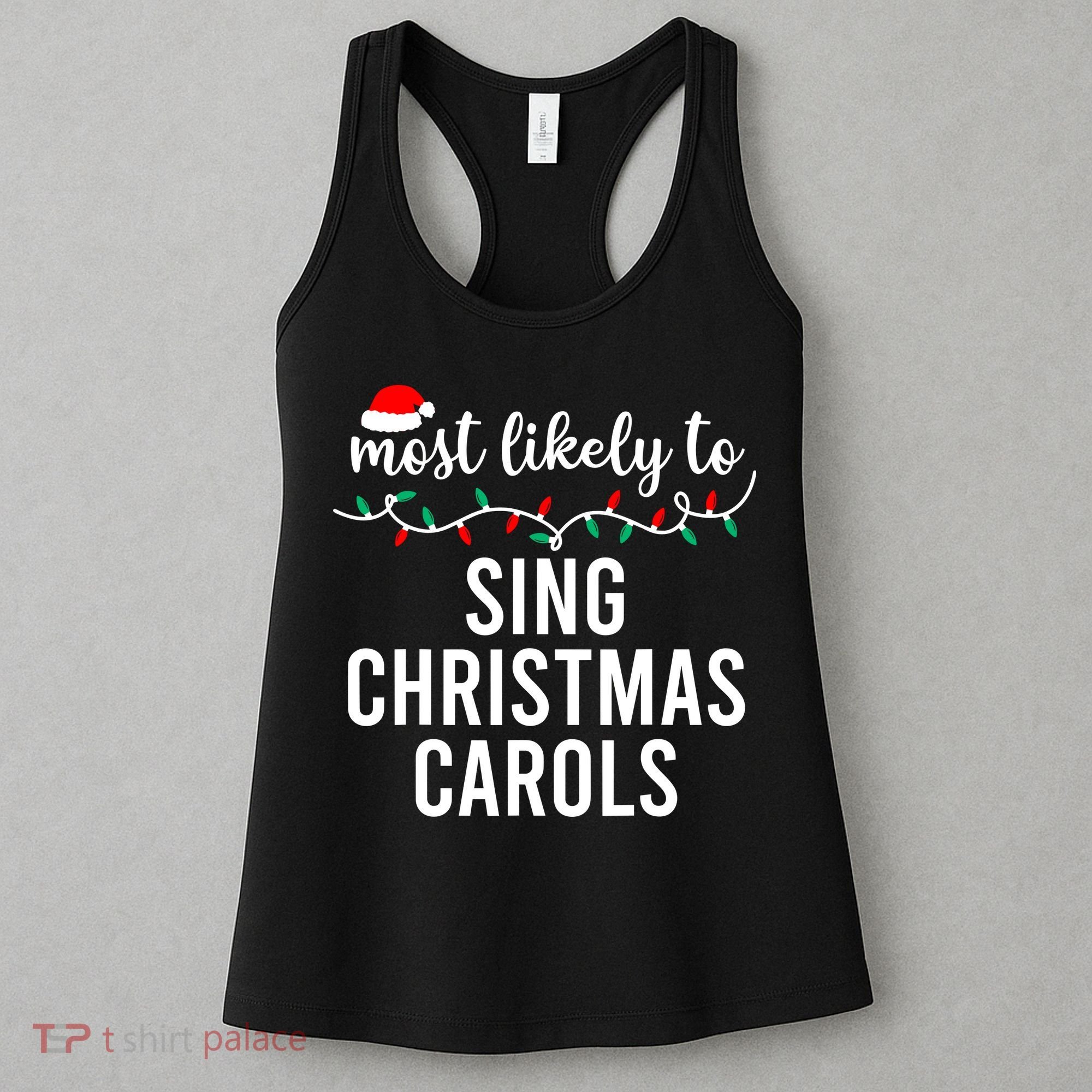 Most Likely To Christmas Matching Family Pajamas Funny Women's Tank Top
