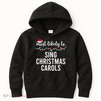 Most Likely To Christmas Matching Family Pajamas Funny Kids Hoodie thumb 0