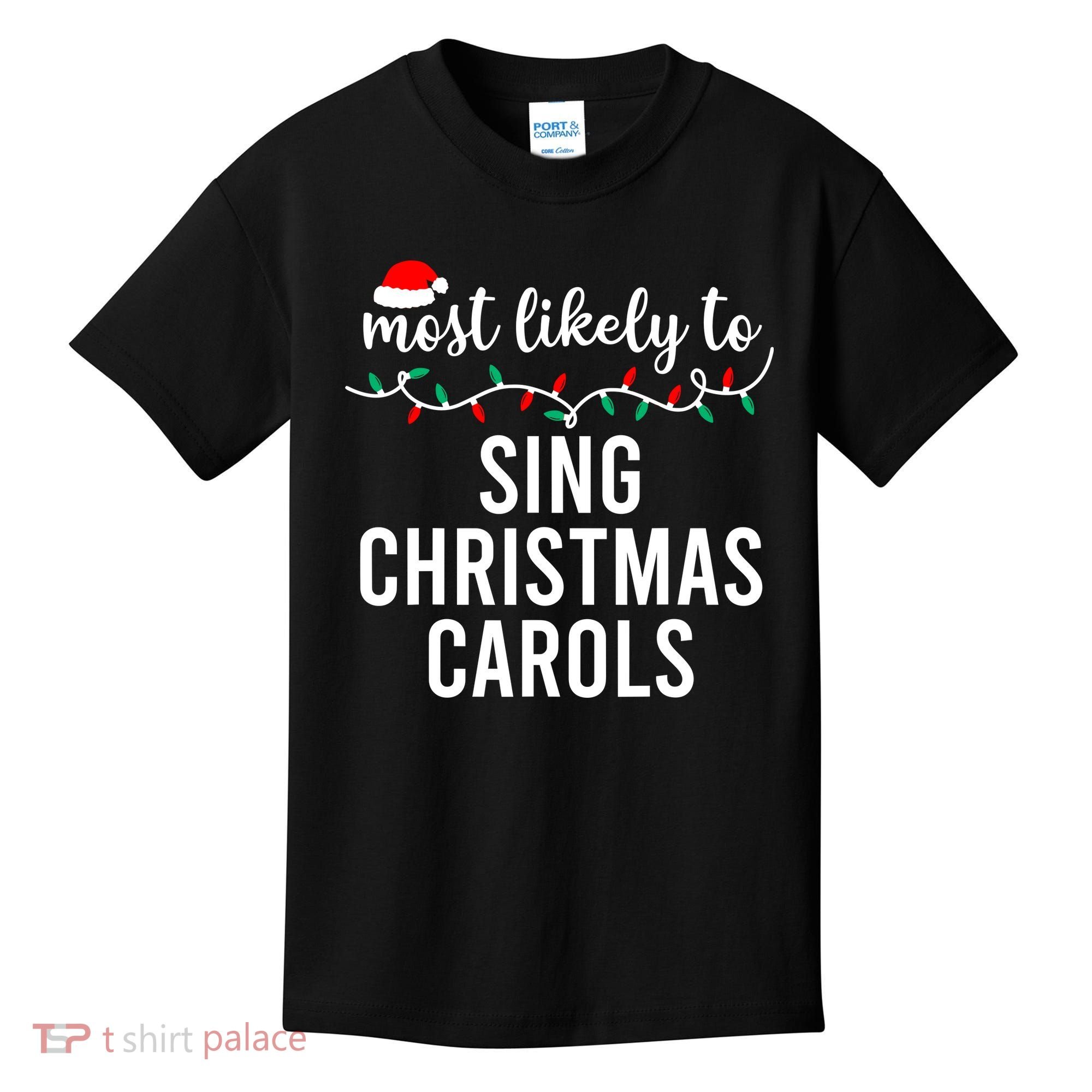Most Likely To Christmas Matching Family Pajamas Funny Kids T-Shirt