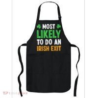 Most Likely To Do An Irish Exit Funny St Patrick Apron thumb 0