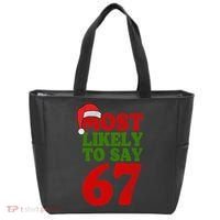 Most Likely To Say 67 Funny Christmas Tote Bag thumb 0