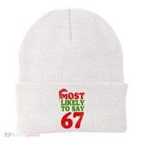 Most Likely To Say 67 Funny Christmas Beanie thumb 0