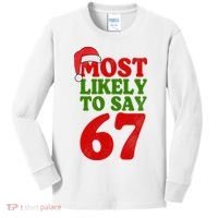 Most Likely To Say 67 Funny Christmas Kids Long Sleeve Shirt thumb 0
